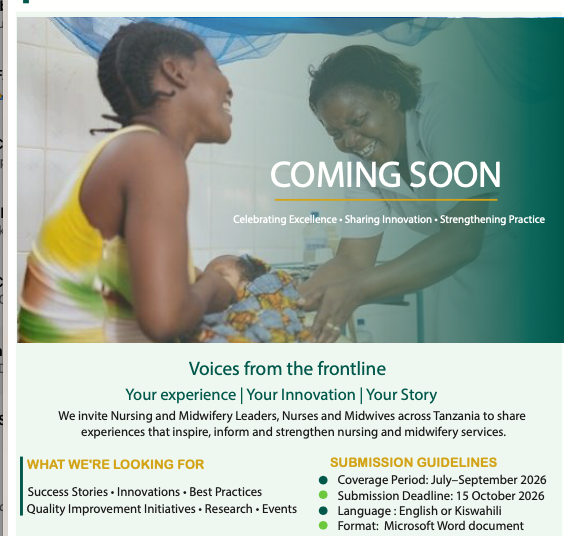 DIVISION OF NURSING AND MIDWIFERY SERVICES(MOH) invites Nursing and Midwifery Leaders, Nurses and Midwives across Tanzania to share experiences that inspire, inform and strengthen nursing and midwifery services.